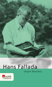 Title: Hans Fallada, Author: Jürgen Manthey