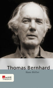 Title: Thomas Bernhard, Author: Hans Höller
