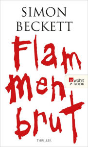 Title: Flammenbrut, Author: Simon Beckett