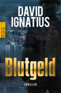 Blutgeld: Thriller