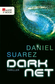 Title: DARKNET, Author: Daniel Suarez