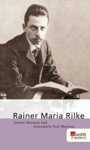 Title: Rainer Maria Rilke, Author: Gunter Martens