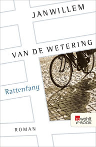 Title: Rattenfang, Author: Janwillem van de Wetering