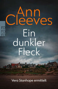 Title: Ein dunkler fleck (Harbour Street), Author: Ann Cleeves