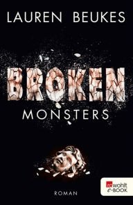 Title: Broken Monsters, Author: Lauren Beukes