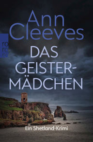 Title: Das Geistermädchen, Author: Ann Cleeves