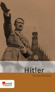 Title: Adolf Hitler, Author: Harald Steffahn