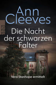 Title: Die nacht der schwarzen falter (The Moth Catcher), Author: Ann Cleeves