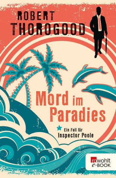 Mord im Paradies: Ein Fall für Inspector Poole