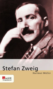 Title: Stefan Zweig, Author: Hartmut Müller