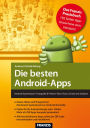 Die besten Android-Apps: Android-Systemtools - Fotografie & Freizeit - Büro-Tools, Schule und Studium