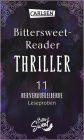 Bittersweet-Reader Thriller: 11 nervenaufreibende Leseproben