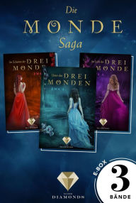 Title: Alle drei »Monde«-Bände der elektrisierenden Bestseller-Reihe in einer E-Box (Die Monde-Saga): Fantasy-Liebesroman, Author: Ewa A.