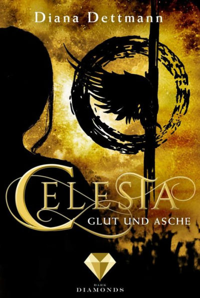 Celesta: Glut und Asche (Band 4): Fantasy-Liebesroman in dystopischen Setting