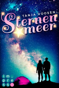 Title: Sternenmeer (Summer Camp Love 1): Young Adult Romance, Author: Tanja Voosen