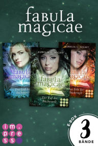 Title: Fabula Magicae: Alle Bände der Reihe in einer E-Box!: Fantasy-Liebesroman für Fans von Elfen und Feen, die in die magische Welt der Bücher eintauchen wollen, Author: Aurelia L. Night