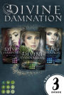 Divine Damnation: Sammelband der düster-romantischen Fantasy-Trilogie »Divine Damnation«: Götter-Fantasy
