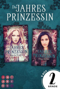 Title: Die Jahresprinzessin: Sammelband zur märchenhaften Fantasy-Serie »Die Jahresprinzessin«, Author: Leni Wambach