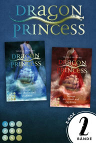 Title: Dragon Princess: Dragon Princess. Sammelband der märchenhaften Fantasy-Serie: Fantasy-Liebesroman für alle Drachen-Fans mit einer kämpferischen Prinzessin, Author: Teresa Sporrer