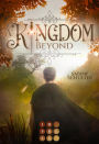 A Kingdom Beyond (Kampf um Mederia 6): Royale Romantasy über eine schicksalhafte Verbindung zum Prinzen der Dämonen