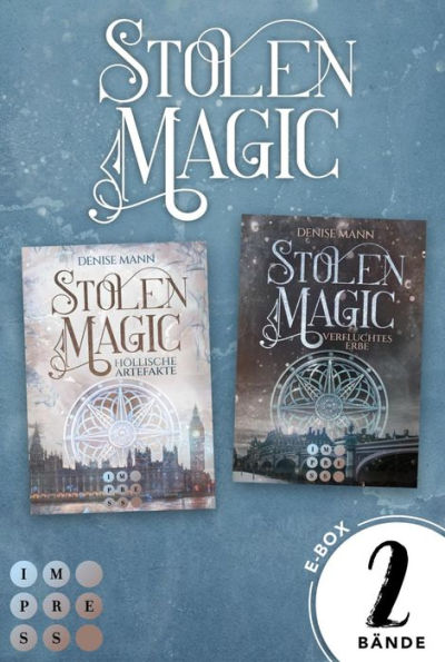 Stolen Magic: Sammelband der romantischen Urban-Fantasy-Serie: Romantic Crime für alle Fans von »Hidden Legacy« und »Hex Files«