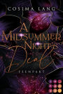 A Midsummer Night's Deal. Feenpakt: Magische Urban Fantasy über einen gefährlichen Liebespakt