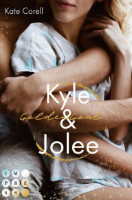 Title: Golden Goal: Kyle & Jolee (Virginia Kings 1): Knisternde Sports Romance über die unerwartete College-Liebe zwischen einem Fußballstar und einer Streberin, Author: Kate Corell