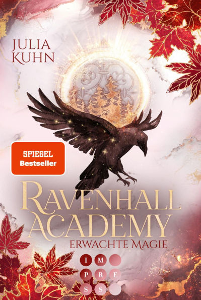 Ravenhall Academy 2: Erwachte Magie: Romantische Hexen Fantasy mit Academy-Setting