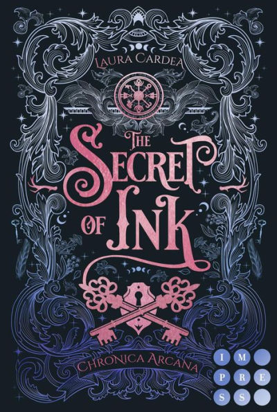 The Secret of Ink (Chronica Arcana 2): New Adult Romantasy für Fans des Trends Dark Academia