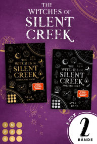 Title: The Witches of Silent Creek: Die magische Romantasy-Dilogie in einer E-Box!: Fantasy Liebesroman über die Geheimnisse der Hexenzirkel einer magischen Küstenstadt, Author: Ayla Dade