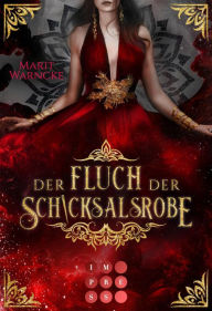 Title: Der Fluch der Schicksalsrobe (Woven Magic 2): Fantasy-Liebesgeschichte über in Kleider gewebte Magie, Author: Marit Warncke