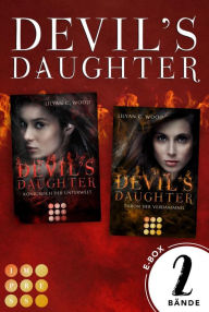 Title: Devil's Daughter: Sammelband der höllisch guten Royal Romantasy Dilogie: Mitreißende Fantasy-Liebesromane, in dem die Prinzessin der Hölle erwacht, Author: Lilyan C. Wood