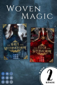 Title: Der Sammelband der magischen Romantasy-Dilogie (Woven Magic): Fantasy-Liebesgeschichte über eine magiebegabte Schneiderin, Author: Marit Warncke