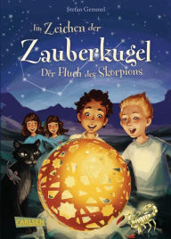 Title: Im Zeichen der Zauberkugel 2: Der Fluch des Skorpions: Fantastische Abenteuerreihe für Kinder ab 8 mit Spannung, Witz und Magie, Author: Stefan Gemmel