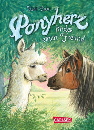 Title: Ponyherz 16: Ponyherz findet einen Freund, Author: Usch Luhn