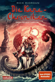 Title: Der Feuerthron: Die Kane-Chroniken 2, Author: Rick Riordan