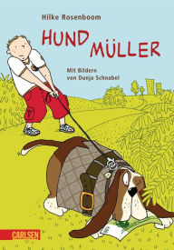 Title: Hund Müller, Author: Hilke Rosenboom