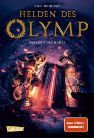 Title: Das Haus des Hades: Helden des Olymp, Teil 4, Author: Rick Riordan