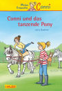 Conni Erzählbände 15: Conni und das tanzende Pony: Ein Kinderbuch ab 7 Jahren für Leseanfänger*innen mit vielen tollen Bildern