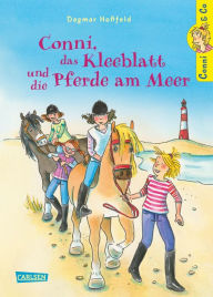 Title: Conni & Co 11: Conni, das Kleeblatt und die Pferde am Meer, Author: Dagmar Hoßfeld