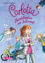 Title: Carlotta 6: Carlotta - Herzklopfen im Internat, Author: Dagmar Hoßfeld