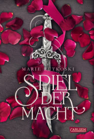 Title: Spiel der Macht (Die Schatten von Valoria 1): Fantasy Romance mit historischem Setting - zum Mitfiebern und Dahinschmelzen!, Author: Marie Rutkoski