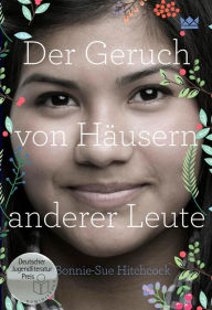 Title: Der Geruch von Häusern anderer Leute, Author: Bonnie-Sue Hitchcock