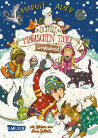 Title: Die Schule der magischen Tiere: Eingeschneit! Ein Winterabenteuer, Author: Margit Auer