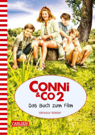 Title: Conni & Co 2: Conni & Co 2 - Das Buch zum Film (ohne Filmfotos): Ein spannendes Schulabenteuer für Mädchen ab 10 Jahren, Author: Vanessa Walder