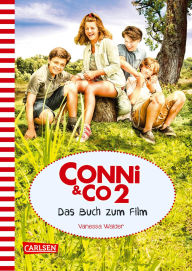 Title: Conni & Co 2: Conni & Co 2 - Das Buch zum Film (ohne Filmfotos): Ein spannendes Schulabenteuer für Mädchen ab 10 Jahren, Author: Vanessa Walder