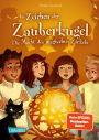 Im Zeichen der Zauberkugel 6: Die Macht des magischen Zirkels: Fantastische Abenteuerreihe für Kinder ab 8 mit Spannung, Witz und Magie