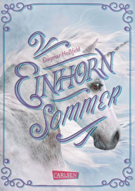 Title: Einhornsommer, Author: Dagmar Hoßfeld