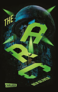 Title: The Arc (The Loop 3): Das Finale der nervenzerfetzenden Sci-Fi-Dystopie, Author: Ben Oliver