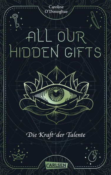 All Our Hidden Gifts - Die Kraft der Talente (All Our Hidden Gifts 2): Moderne Urban Fantasy der Extraklasse